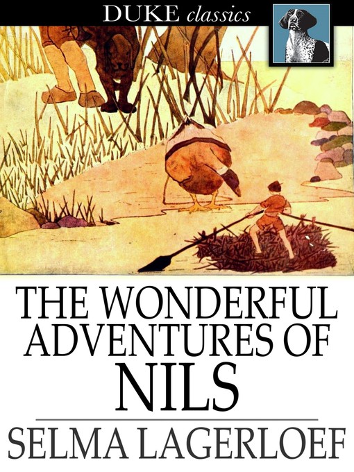 Selma Lagerloef创作的The Wonderful Adventures of Nils作品的详细信息 - 可供借阅